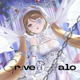 Grave of Halo ジャケット